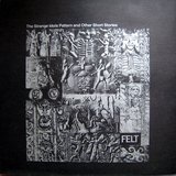 The Strange Idols Pattern And Other Short Stories sleeve
