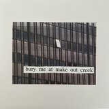 Bury Me At Make Out Creek sleeve
