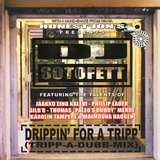 Drippin' For A Tripp (Tripp-A-Dubb-Mix) sleeve