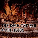 The Good, The Bad & The Queen sleeve