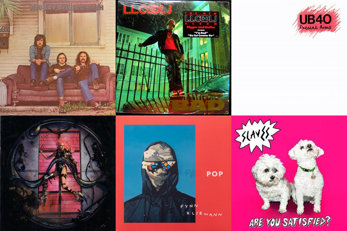 May 29th album covers: Crosby, Stills & Nash, Bigger And Deffer (BAD), Present Arms, Chromatica, POP, Are You Satisfied?